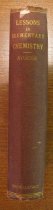 Lessons in Elementary Chemistry: Inorganic and Organic By Henry E. Roscoe  London, Macmillan and Co. 1869
